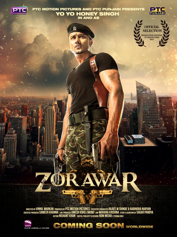 Zorawar Honey Singh Movie Release Date Trailer First Poster Look